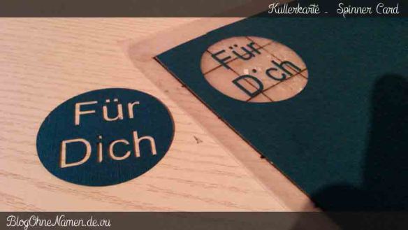 Kullerkarte, Spinner Card, Karten basteln, außergewöhnliche Karte, basteln, Plotter, Papier schneiden, Papier plotten, Plotter Freebie, freebie, anleitung